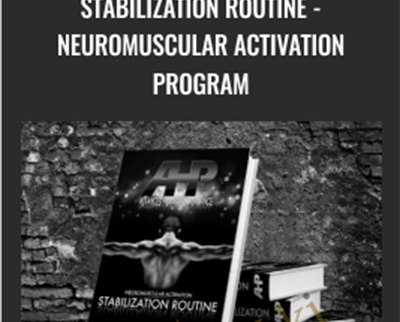 Stabilization Routine-Neuromuscular Activation Program - Dr Joel