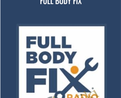 Full Body Fix - Dr. Scott Mills