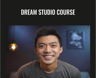 Dream Studio Course - Kevin Shen