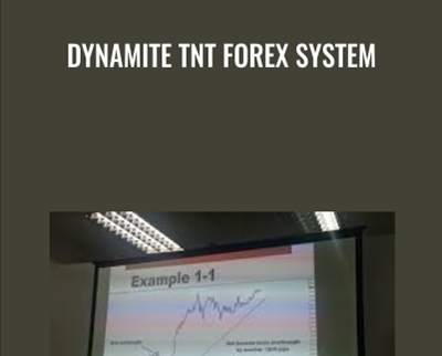 Dynamite TNT Forex System - Clarence Chee