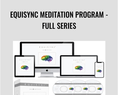EquiSync Meditation Program - Full Series - EOC Institute