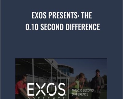 EXOS Presents: The 0.10 Second Difference - EXOS