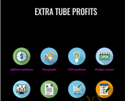 Extra Tube Profits - Perfect Passion LLC