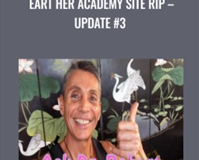 Eart her Academy Site Rip - Update #3 - Dr Robert Cassar