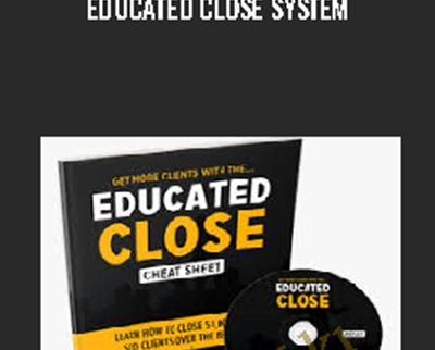 Educated Close System - LionZeal