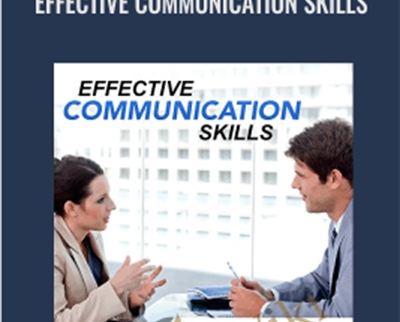 Effective Communication Skills - Dalton Kehoe