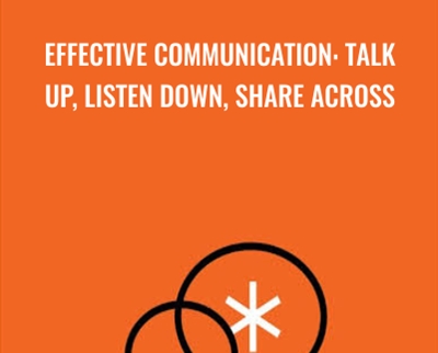 Effective Communication: Talk Up