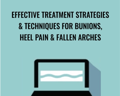 Effective Treatment Strategies and Techniques for Bunions