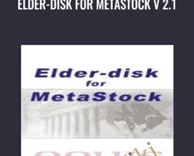 Elder-disk for MetaStock v 2.1 - Dr Alexander Elder and John Bruns