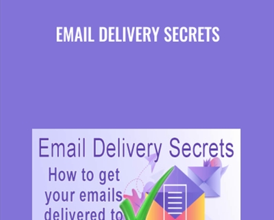 Email Delivery Secrets - Kevin Polley