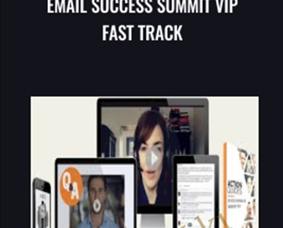 Email Success Summit VIP Fast Track - Ben Settle