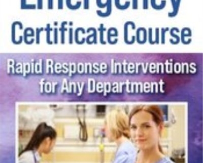 Emergency Certificate Course: Rapid Response Interventions for Any Department - Sean G. Smith
