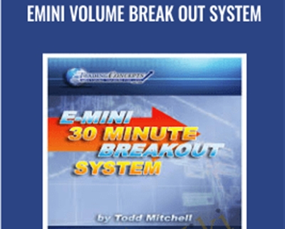 Emini Volume Break Out System - Todd Mitchell
