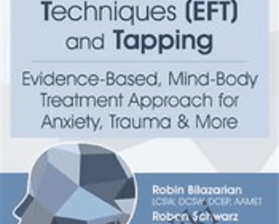 Emotional Freedom Techniques (EFT) and Tapping: Evidence-Based