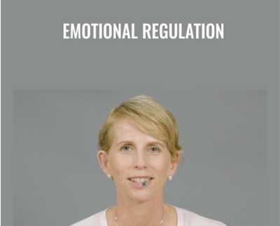 Emotional Regulation - Carolyn Bright