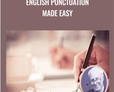 English punctuation made easy - Len Smith and Sean Kaye