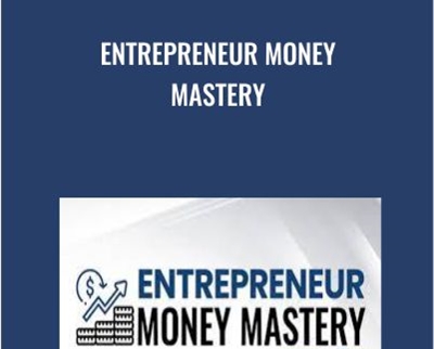 Entrepreneur Money Mastery - CCW - Cash Creator World