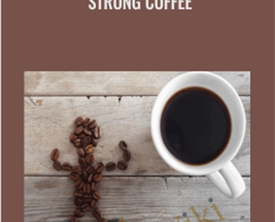 Strong Coffee - Eric Thompson