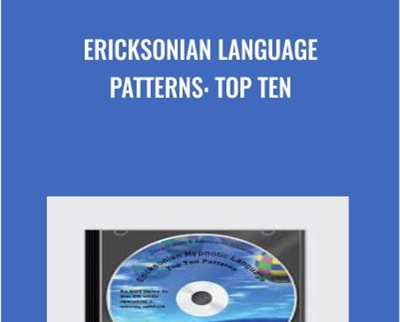 Ericksonian Language Patterns: Top Ten - Doug OBrien
