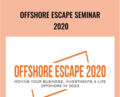 Offshore Escape Seminar 2020 - Escape Artist
