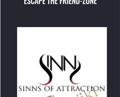Escape The Friend-zone - Sinn