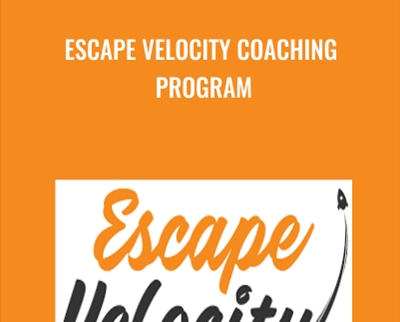 Escape Velocity Coaching Program - Kevin Rogers