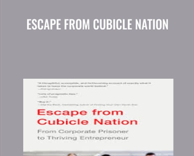 Escape from Cubicle Nation - Pamela Slim