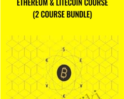 Ethereum and Litecoin Course (2 Course Bundle) - Saad Tariq Hameed