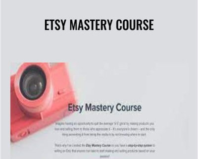 Etsy Mastery Course - Nancy Badillo
