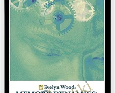 Memory Dynamics - Evelyn Wood