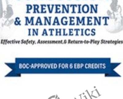 Evidence-Based Concussion Prevention and Management in Athletics: Effective Safety