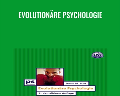 Evolutionäre Psychologie - David M. Buss