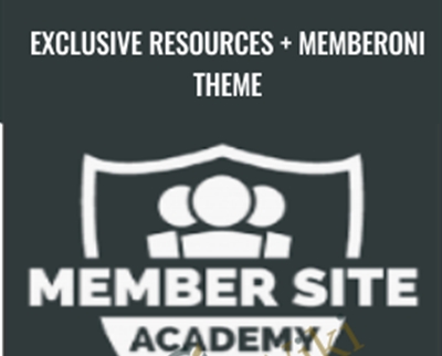 Exclusive Resources + Memberoni Theme - Membersiteacademy