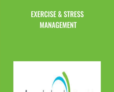 Exercise and Stress Management - PTA Global