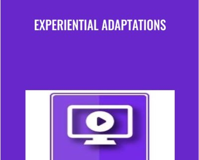 Experiential Adaptations - Jeff Zeig