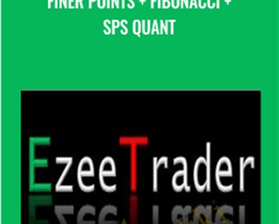 Finer Points + Fibonacci + SPS Quant - EzeeTrader
