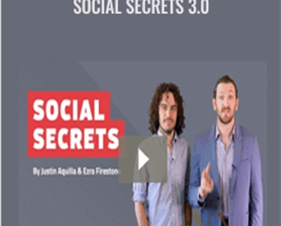 Social Secrets 3.0 - Ezra Firestone and Jason