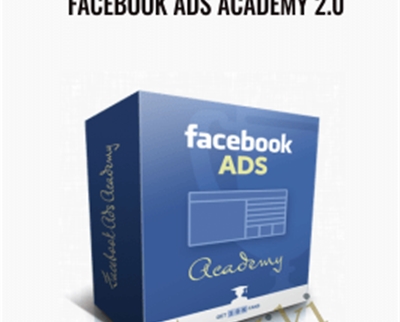 Facebook Ads Academy 2.0 - Brian Moran
