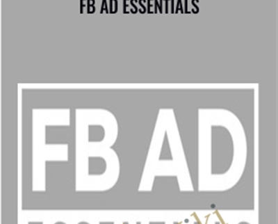 FB Ad Essentials - Kevin Cohen