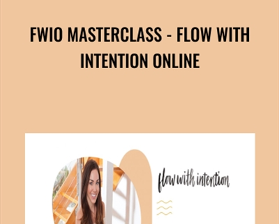 FWIO Masterclass -Flow with Intention Online - Jess Lively