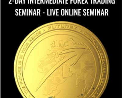 2-day Intermediate Forex Trading Seminar-Live Online Seminar - FXTE