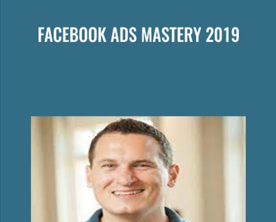 Facebook Ads Mastery 2019 - Jeff Sauer