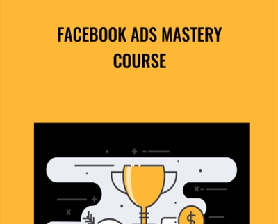 Facebook Ads Mastery Course - Sain Ali