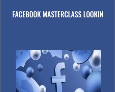 Facebook Masterclass Lookin - Brittany Lynch and Greg Davis