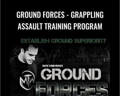 Ground Forces -Grappling Assault Training Program - Fadi Khouri