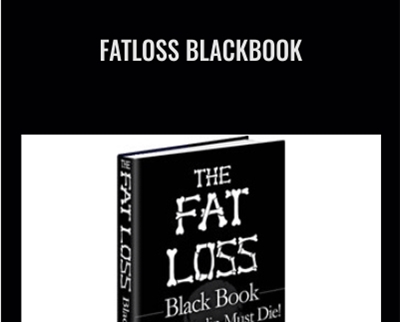 Fatloss Blackbook - Brad Howard