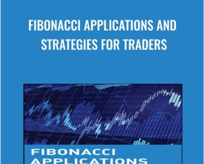 Fibonacci Applications and Strategies for Traders - Robert Fischer
