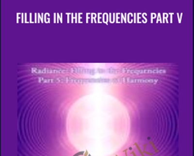 Filling in the Frequencies Part V - Da Ben ft Orin (Sanaya Roman and Duane Packer)