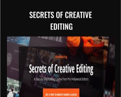 Secrets Of Creative Editing - Film Editing Pro
