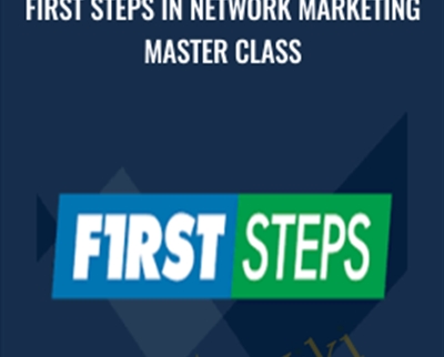 First Steps in Network Marketing Master Class - Eric Worre